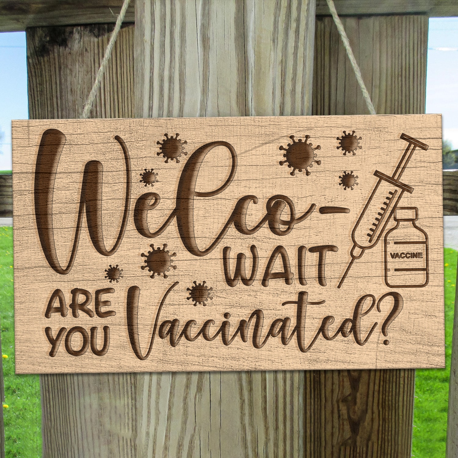 3KT. Welco- Wait Are You Vaccinated Doorsign Mockup 11