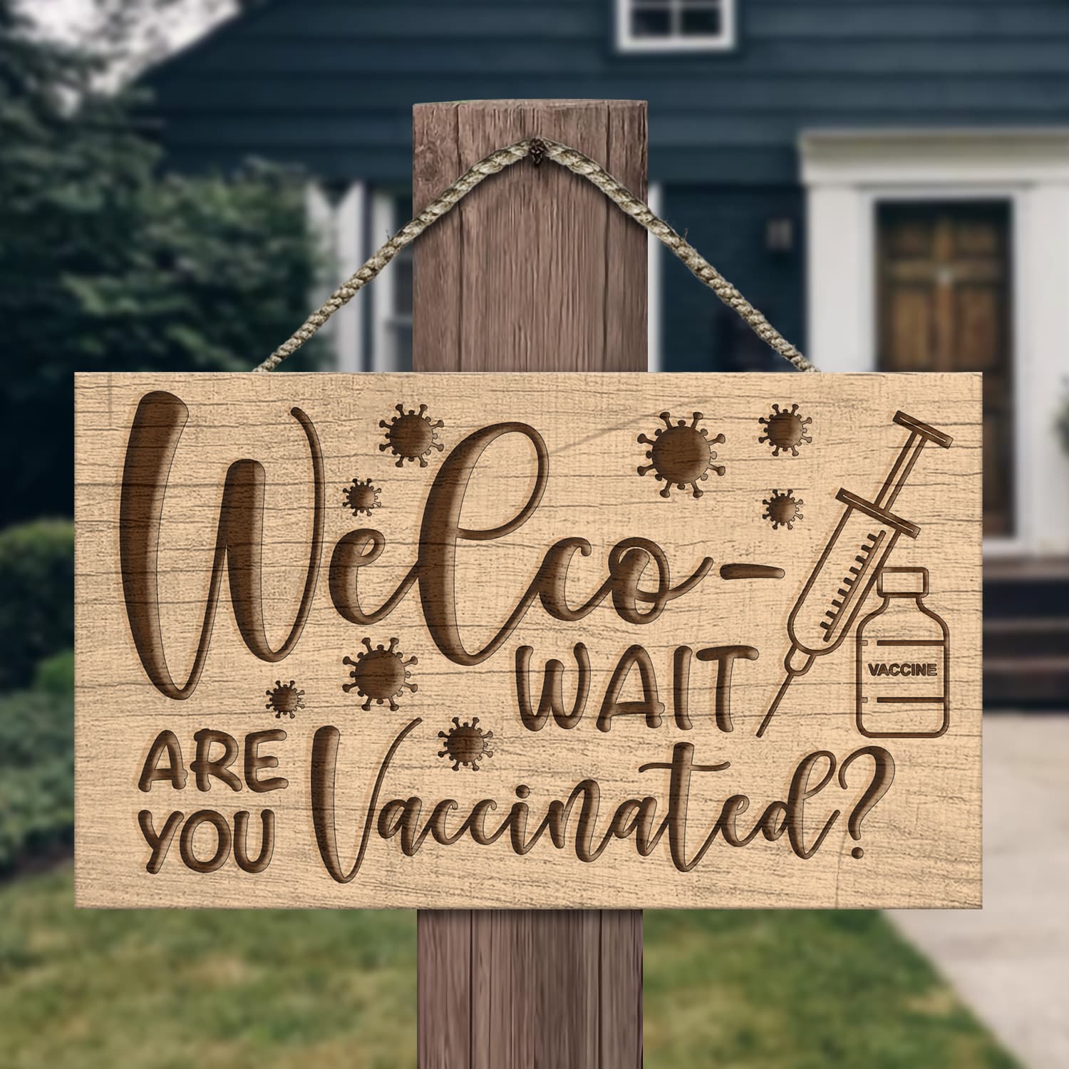 3KT. Welco- Wait Are You Vaccinated Doorsign Mockup 13