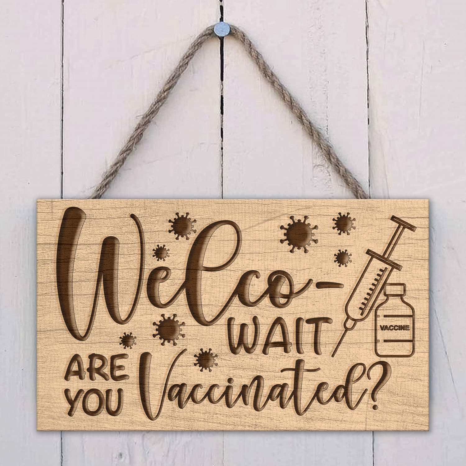 3KT. Welco- Wait Are You Vaccinated Doorsign Mockup 2