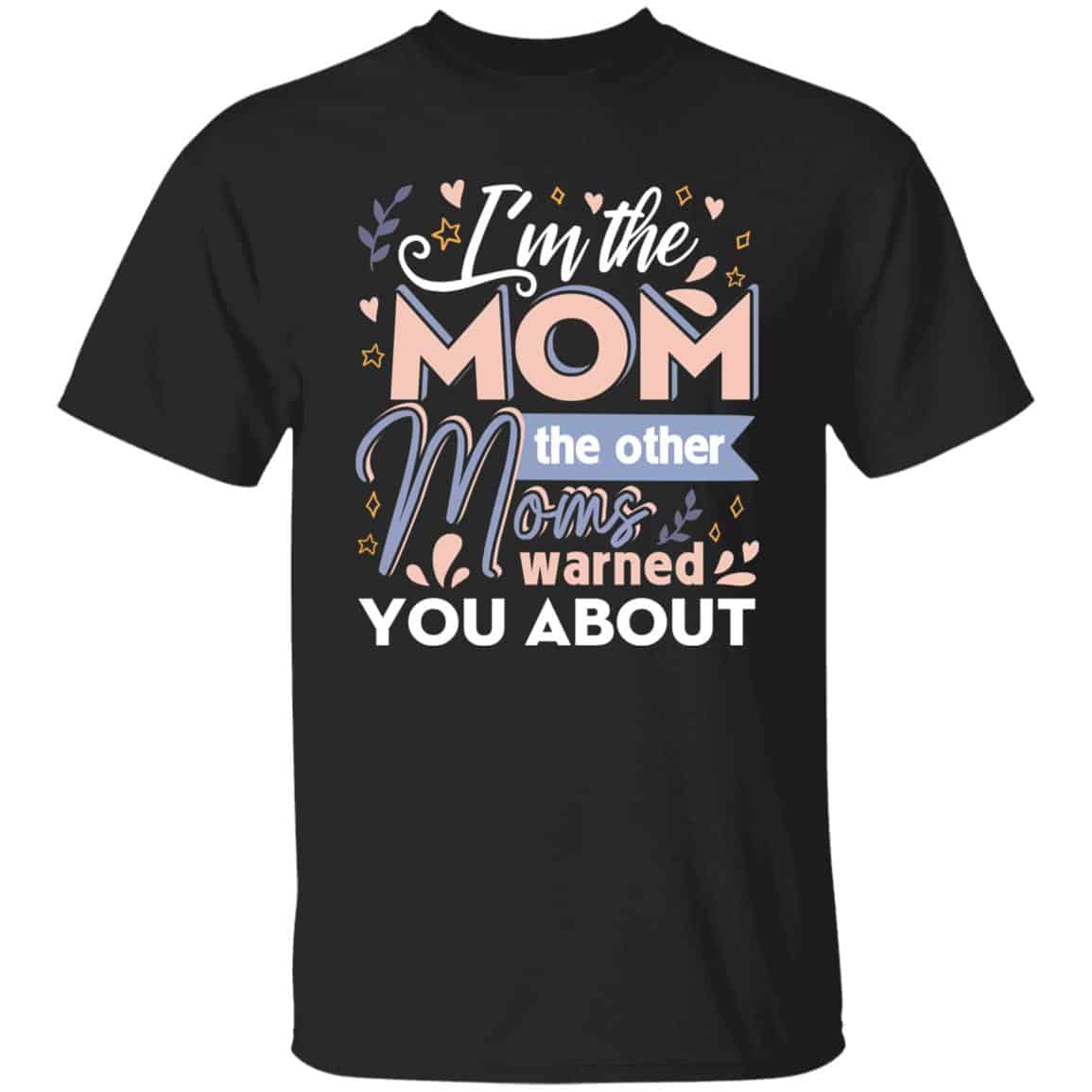 mom, Black, Unisex T-Shirt mom, Black, Unisex T-Shirt