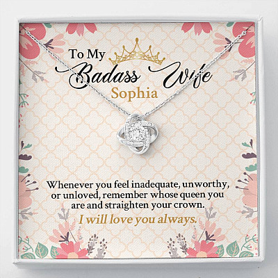 Personalized Name To My Badass Wife Whenever You Feel Inadequate Unworthy Or Unloved Love Knot Pendant Necklace - Love Knot Necklace