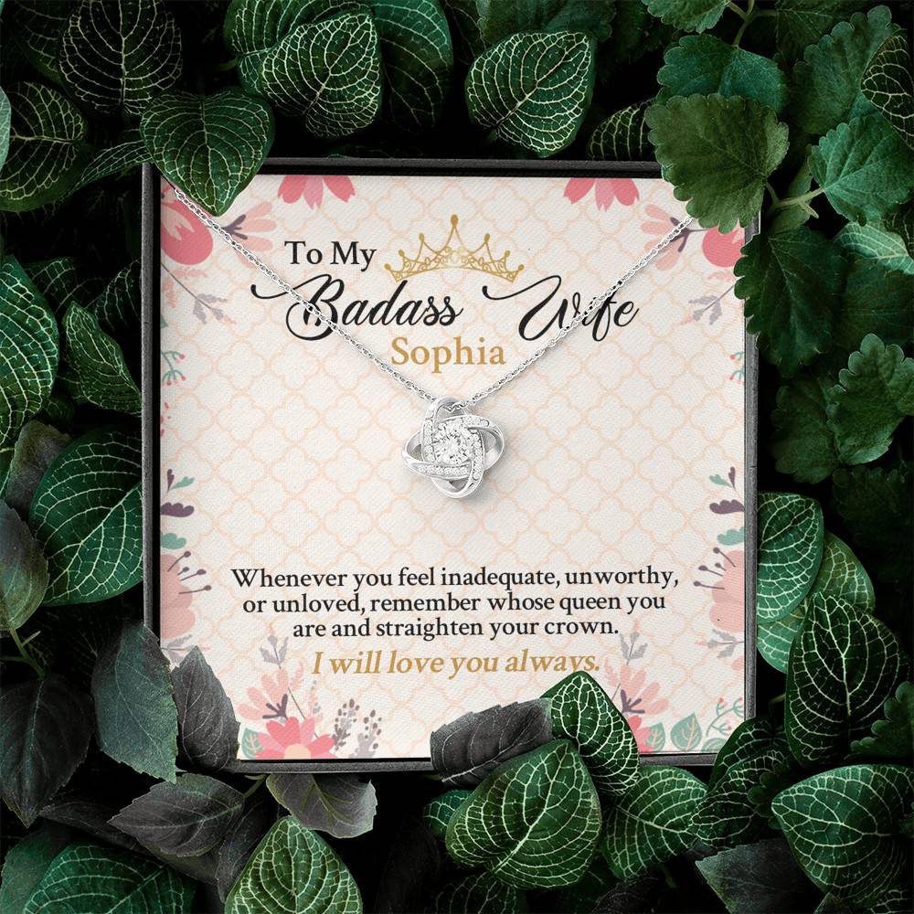 Personalized Name To My Badass Wife Whenever You Feel Inadequate Unworthy Or Unloved Love Knot Pendant Necklace