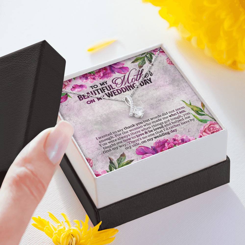 To My Beautiful Mother On My Wedding Day Alluring Beauty Necklace - Mother Of The Bride Gifts From Daughter