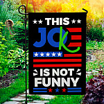 6KNG. Not funny_30x40 Garden Flag Mockup 1