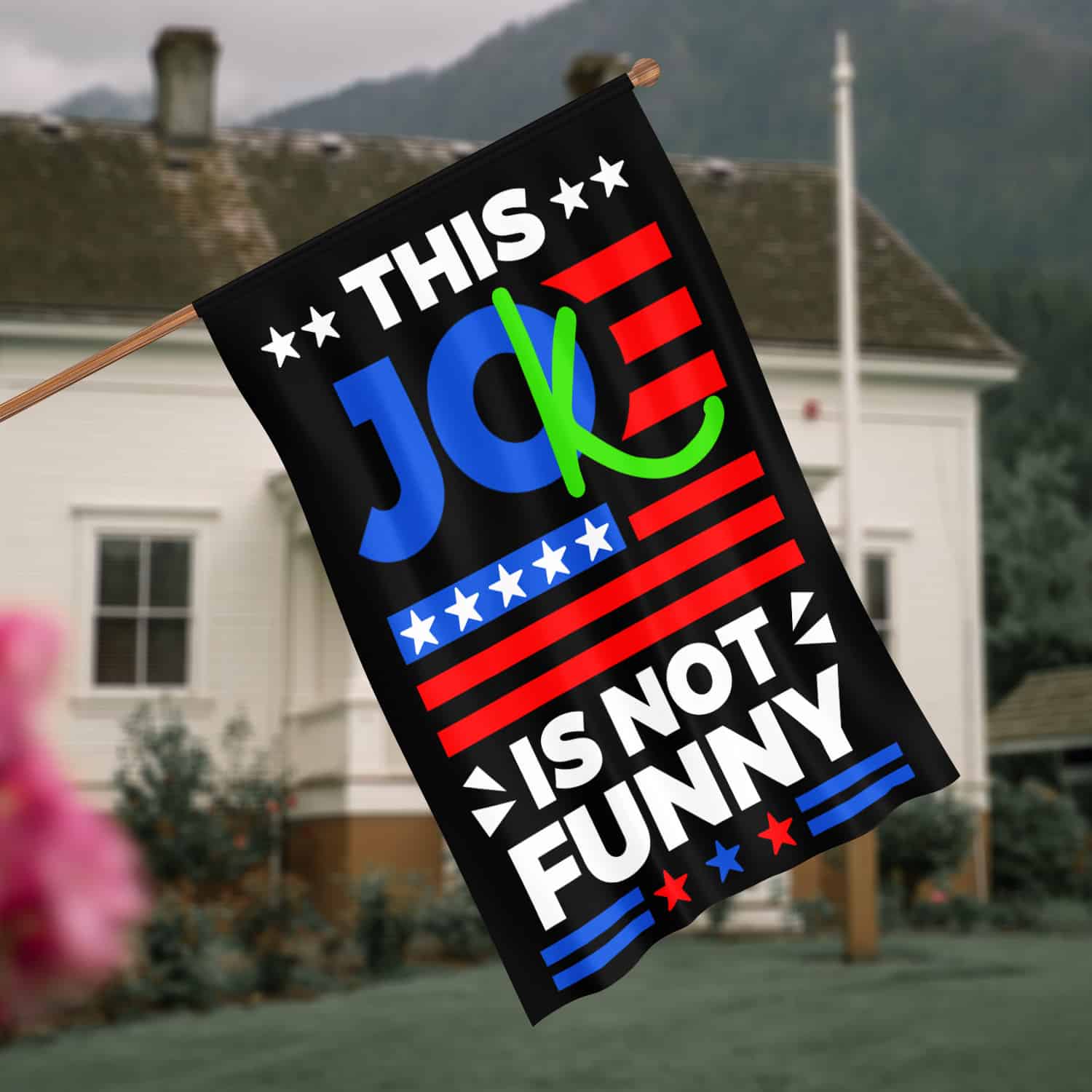6KNG. Not funny_30x40 House Flag Mockup 4