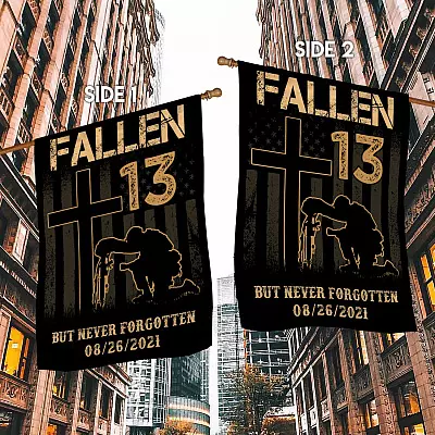 Alternative view of Fallen But Never Forgotten 13 Names Of Fallen Soldiers Decorative Garden Flag - House Flag - Never Forget 08/26/2021 Flag