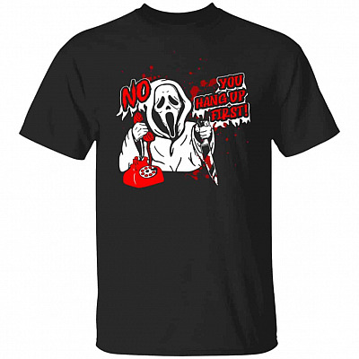 7UT. No You Hang Up First tee, Black, Unisex T-Shirt