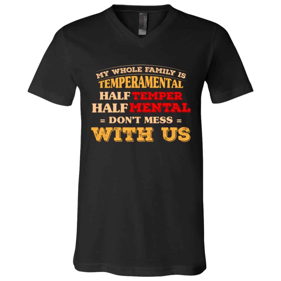 My Whole Family Tshirt, Black, V-Neck T-Shirt