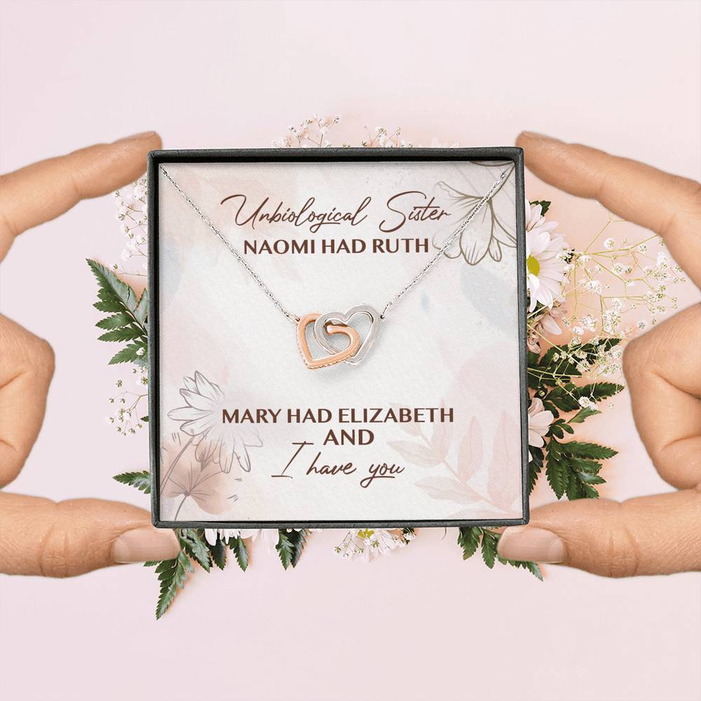 Unbiological Sister Naomi Had Ruth Mary Had Elizabeth And I Have You Interlocking Hearts Pendant Necklace