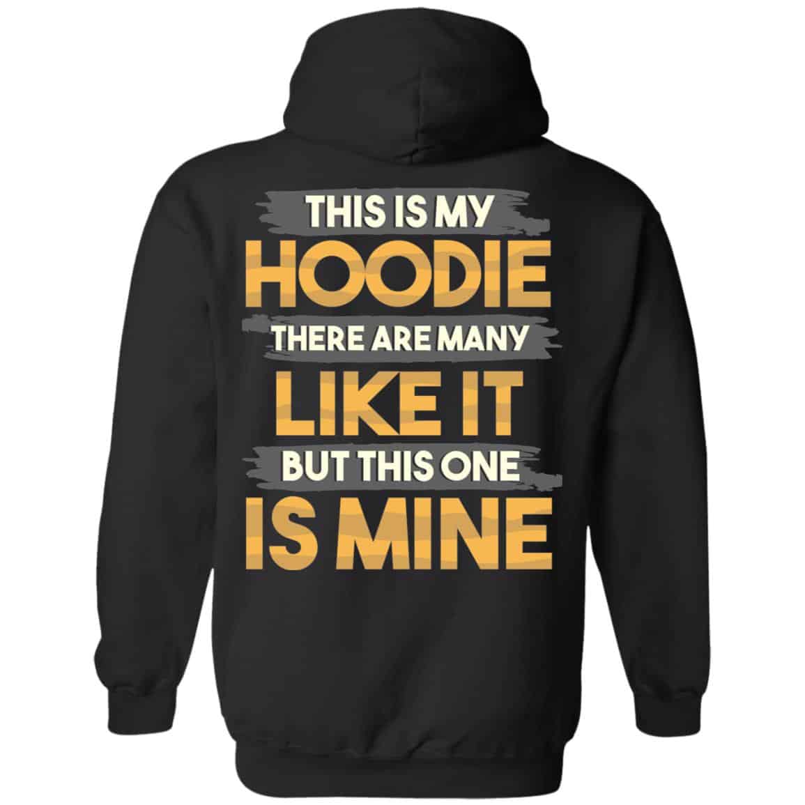 This Is My Hoodie, Black, Hoodie This Is My Hoodie, Black, Hoodie