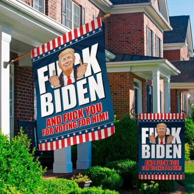 Alternative view of Fuck Biden And Fuck You For Voting For Him Donald Trump Decorative Garden Flag - Indoor Outdoor Flag - House Flag