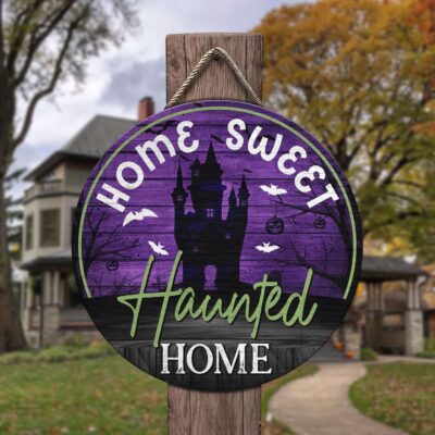 Home Sweet Haunted Home Halloween Welcome Sign Decorative Circle Wooden Door Sign - Front Porch Sign Indoor Outdoor Decor