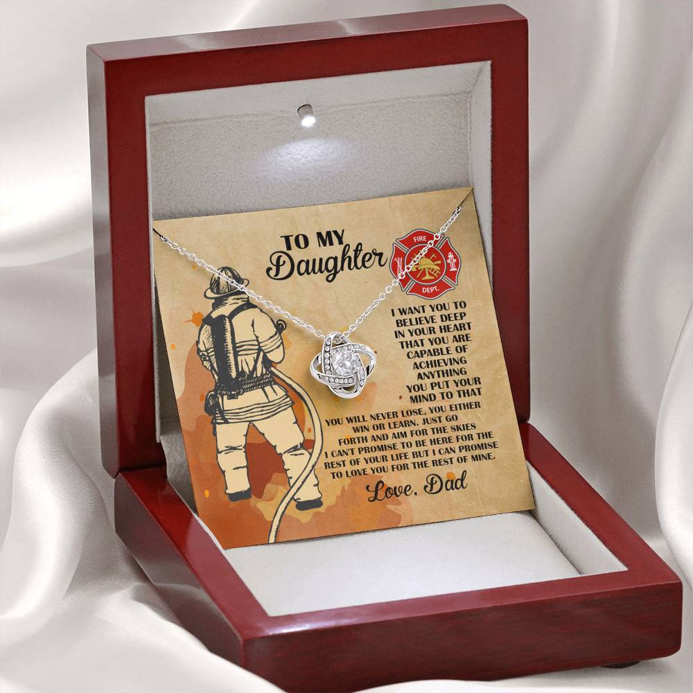 Firefighter Dad To My Daughter I Want You To Believe Deep In Your Heart Love Knot Necklace Firefighter Dad To My Daughter I Want You To Believe Deep In Your Heart Love Knot Necklace