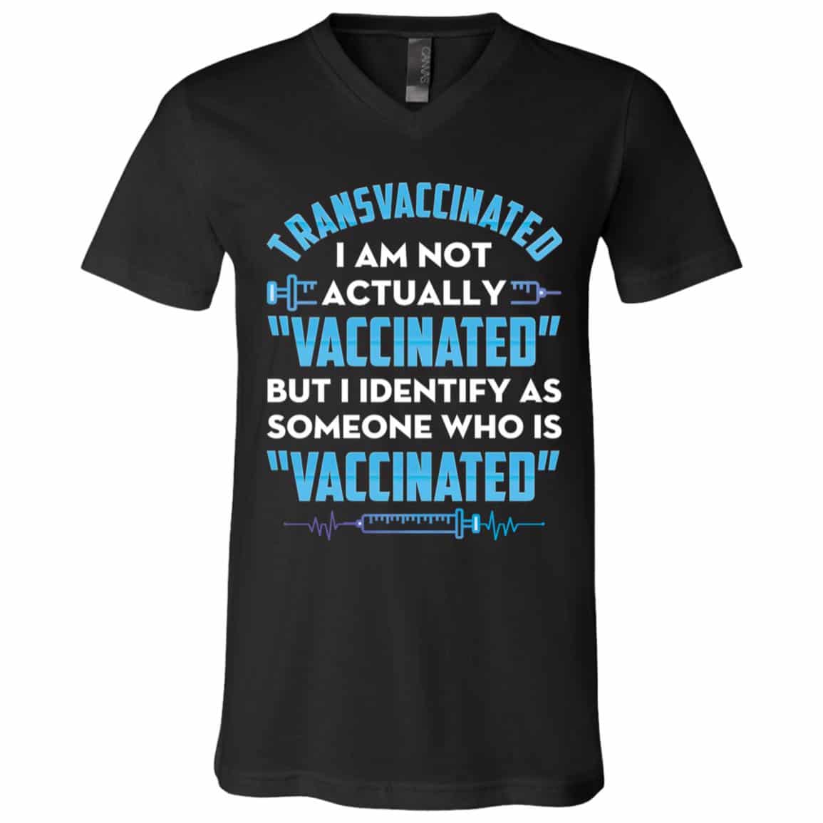 Transvaccinated I Am Not Actually Shirt, Black, V-Neck T-Shirt