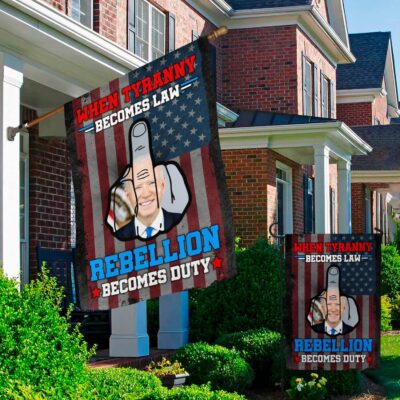 Alternative view of When Tyranny Becomes Law Rebellion Becomes Duty Flag - Fuck Biden House Flag - Wall Flag