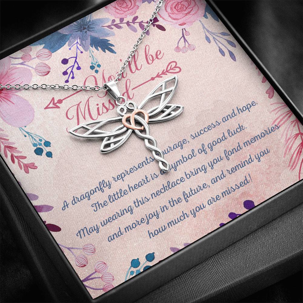You'll Be Missed A Dragonfly Represents Courage Success And Hope Dragonfly Necklace - Gift for Coworker Leaving for New Job