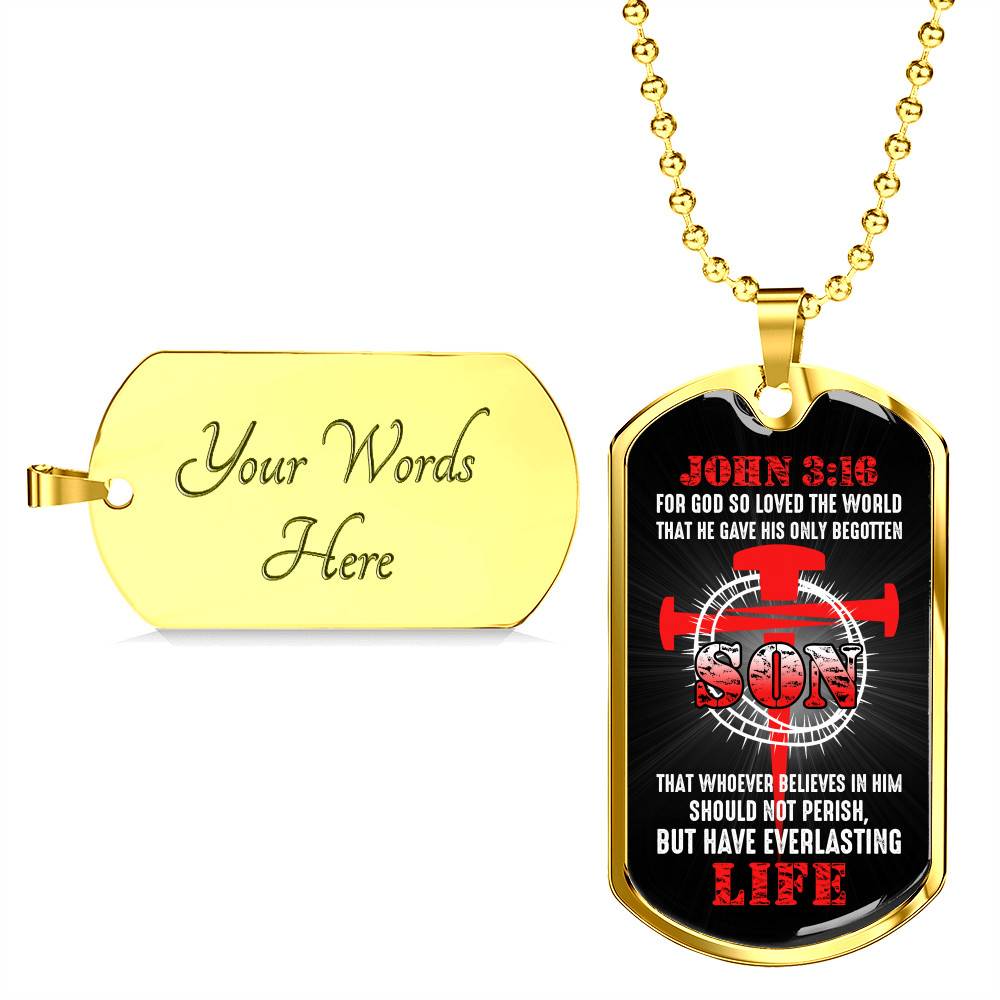 For God So Loved The World That He Gave His Only Begotten Son Dog Tag Pendant Necklace For God So Loved The World That He Gave His Only Begotten Son Dog Tag Pendant Necklace