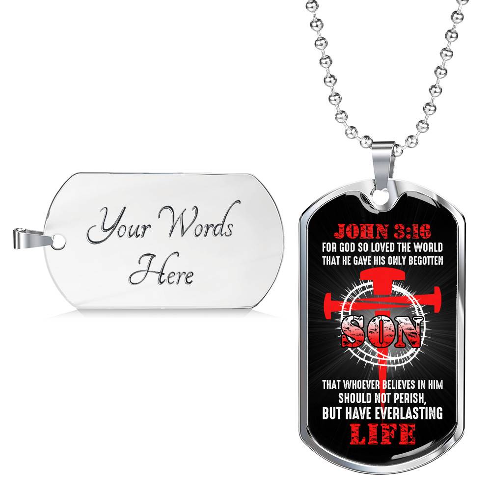 For God So Loved The World That He Gave His Only Begotten Son Dog Tag Pendant Necklace For God So Loved The World That He Gave His Only Begotten Son Dog Tag Pendant Necklace