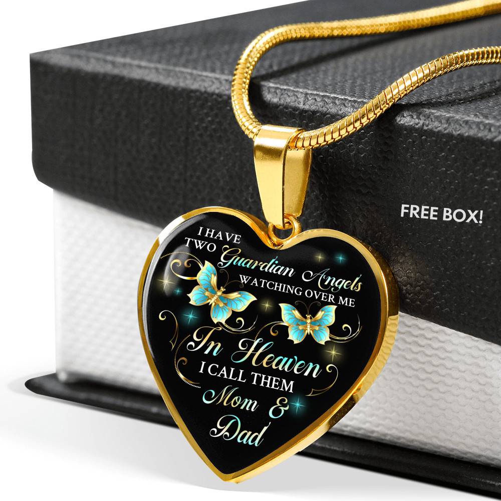 I Have Two Guardian Angels Watching Over Me In Heaven I Call Them Mom And Dad Butterfly Memorial Heart Pendant Necklace