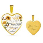 My Dear Wife When I Look at You in Wonder If I Did Something Really Good From Husband Heart Pendant Necklace