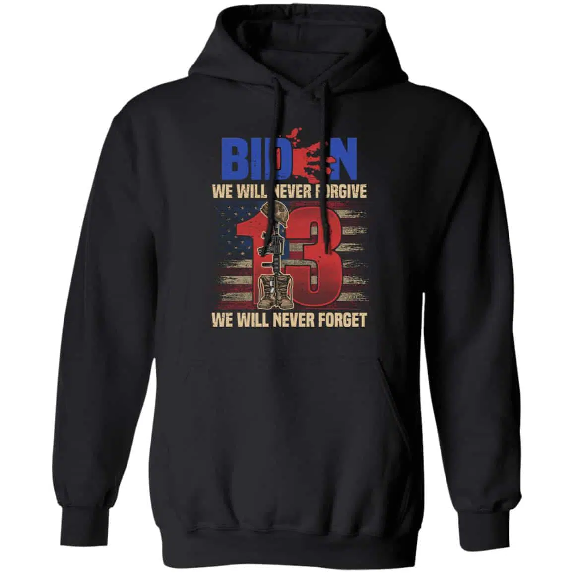 9Th uu tien. Biden We Will Never Forgive (tee), Black, Hoodie