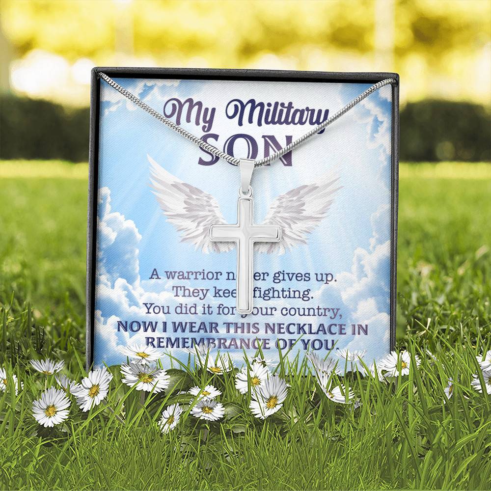 My Military Son a Warrior Never Give Up They Keep Fighting Artisan Crafted Cross Pendant Necklace Gifts