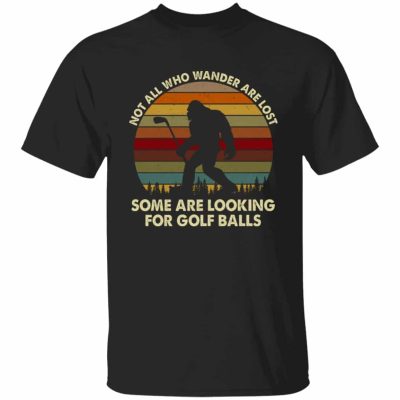10VT. Not All Who Wander Bigfoot Golf, Black, Unisex T-Shirt