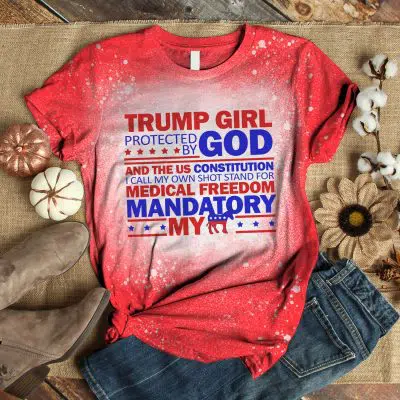 Alternative view of Trump Girl Protected By God And The US Constitution I Call My Own Shot Sublimation Bleached T-Shirt