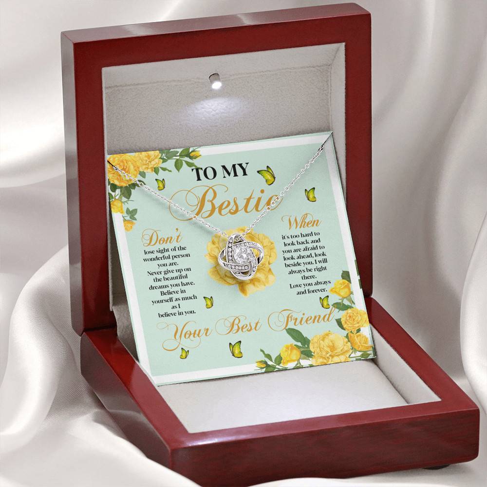 To My Bestie Don't Lose Sight Of The Wonderful Person You Are Love Knot Necklace