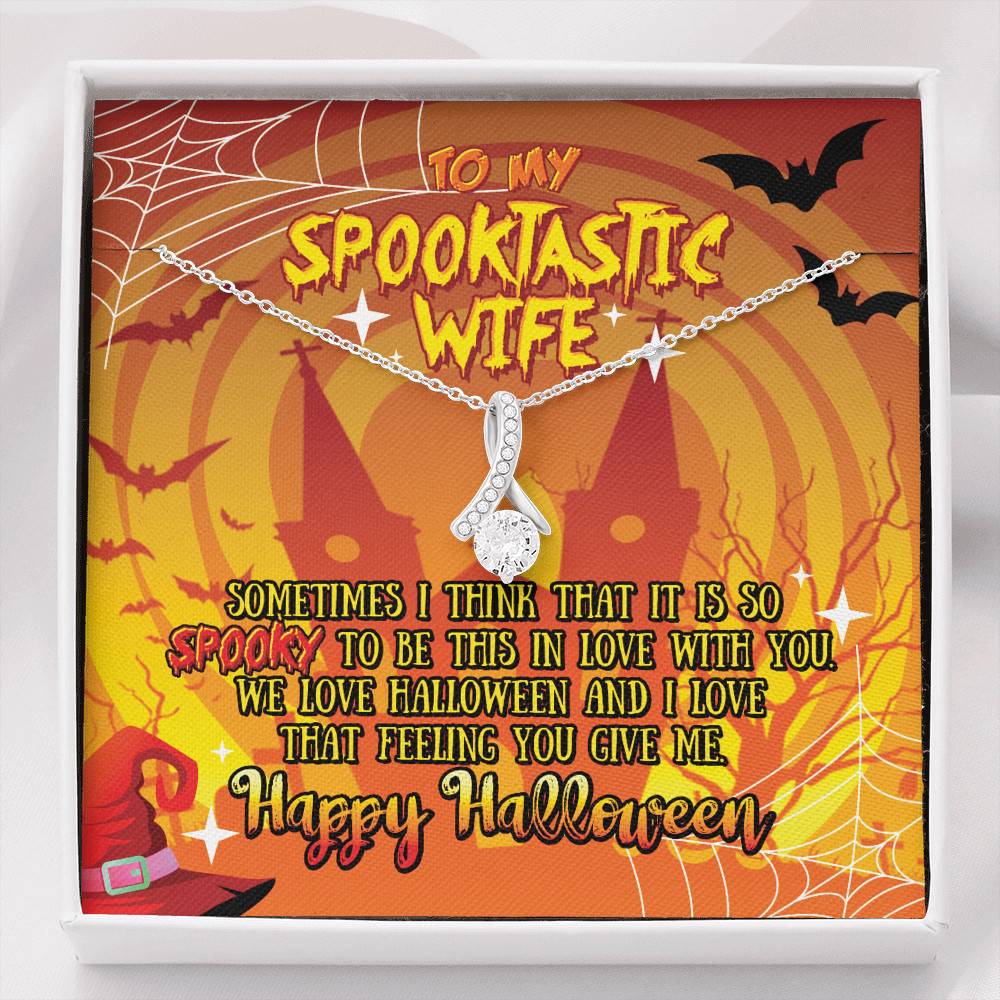 To My Spooktastic Wife Sometimes I Think That It Is So Spooky To Be This Alluring Beauty Necklace - Alluring Beauty Necklace