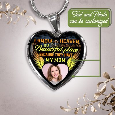 Personalized Photo I Know Heaven Is A Beautiful Place Because They Have Heart Pendant Necklace - Bangel