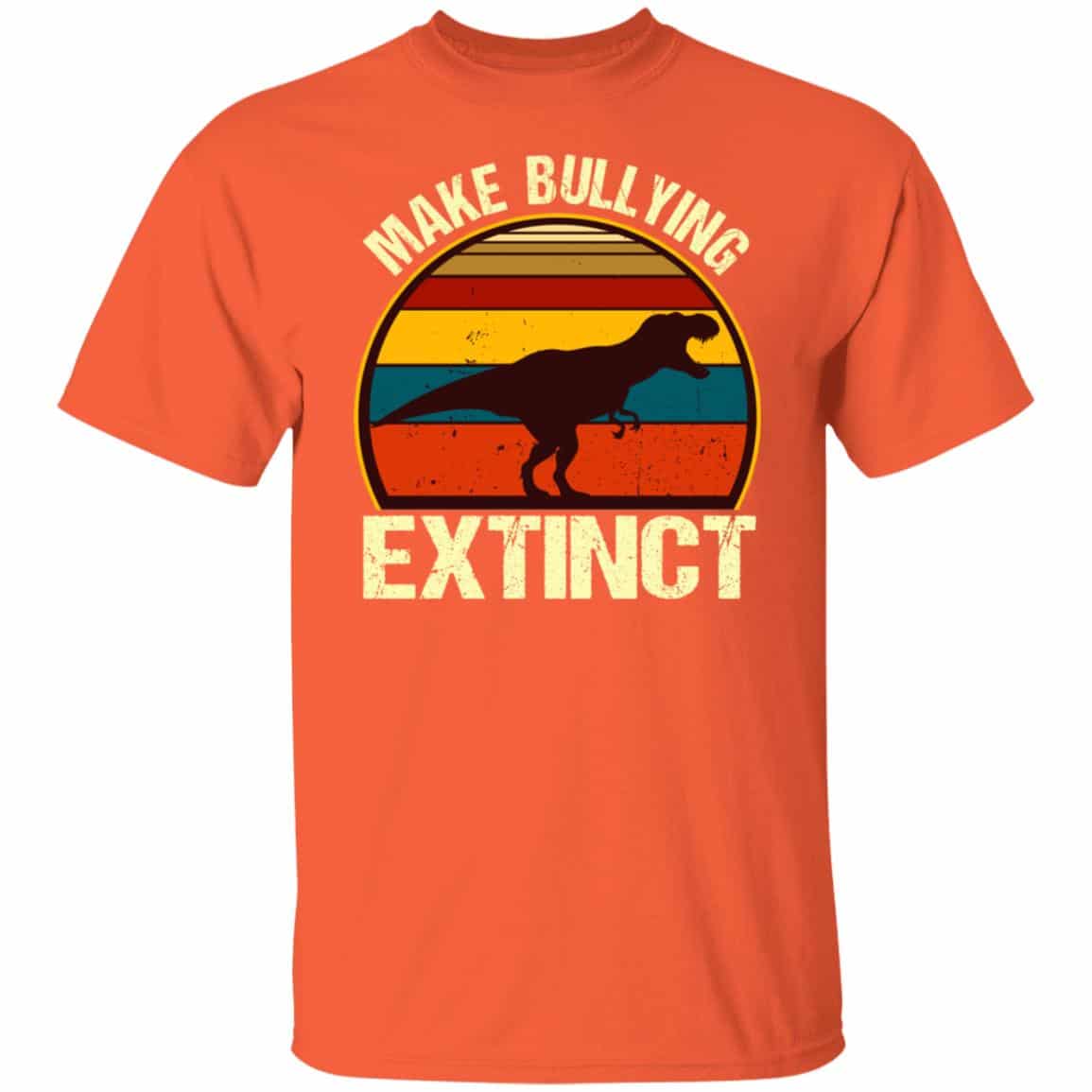8. Make Bullying Extinct (4), Orange, Unisex T-Shirt
