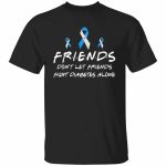 2VT. Diabetes Don't Let Friends, Black, Unisex T-Shirt 2VT. Diabetes Don't Let Friends, Black, Unisex T-Shirt