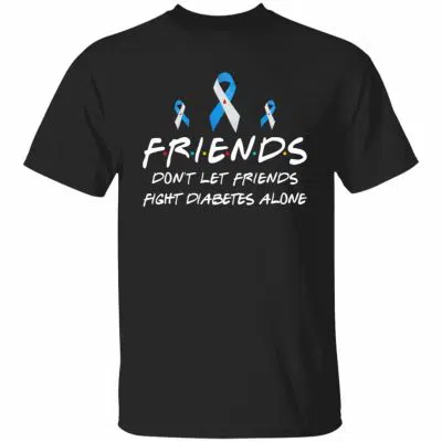 2VT. Diabetes Don't Let Friends, Black, Unisex T-Shirt