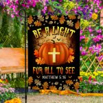 1th. Be A Light Garden Flag Mockup 4