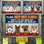 9vt. Dog Please Keep Gate Closed Sign 1