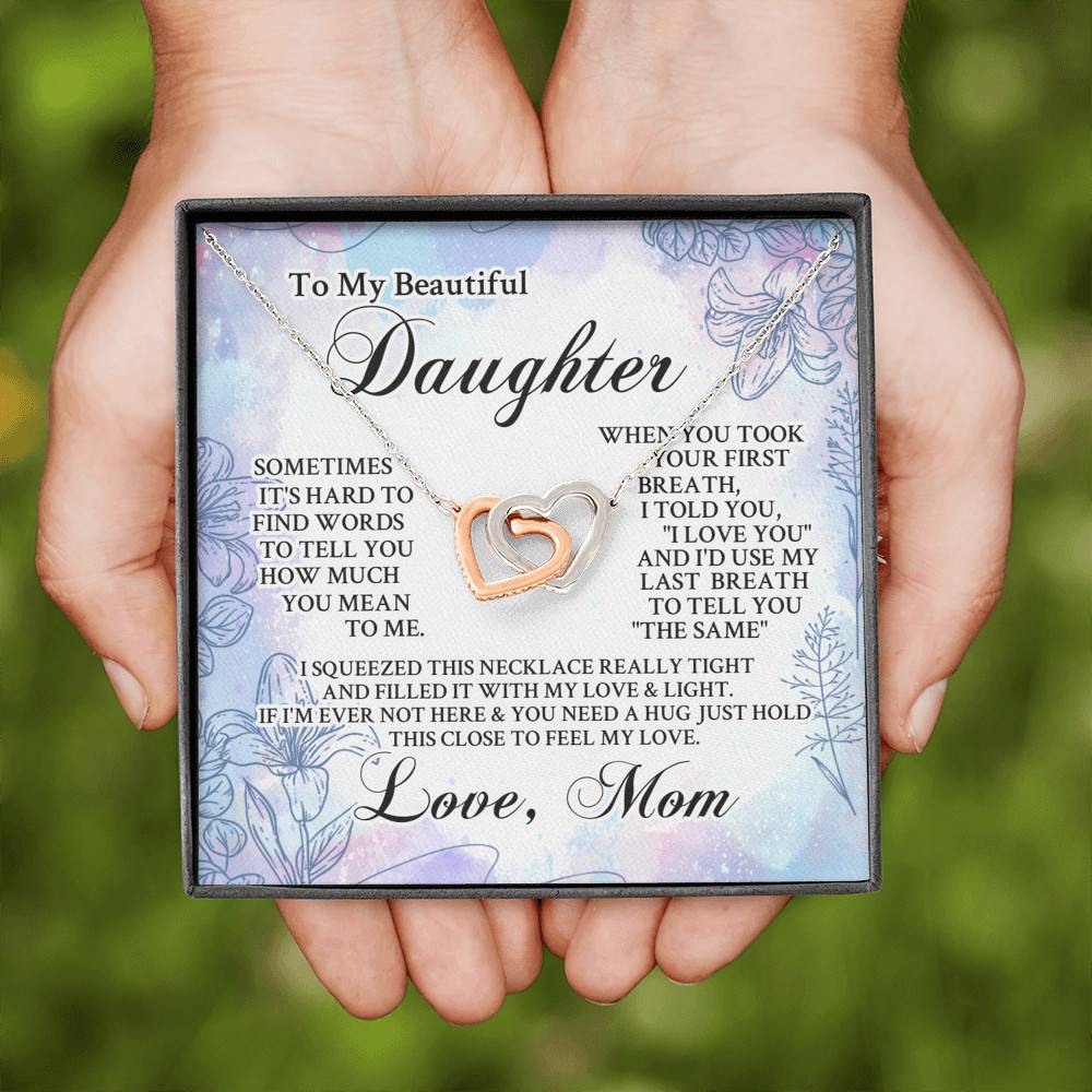 From Mom To My Beautiful Daughter Sometimes It's Hard To Find Words Interlocking Hearts Pendant Necklace