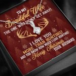 To My Beautiful Wife The One Who Didn't Get Away I Love You More Than Hunting Christmas Alluring Beauty Necklace