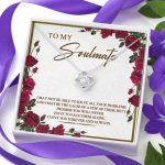 To My Soulmate I May Not Be Able To Solve All Your Problems Love Knot Necklace