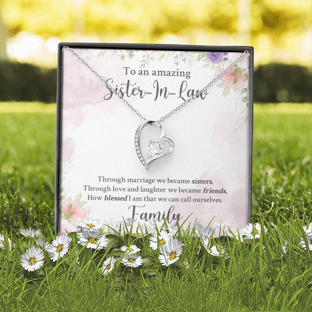 To An Amazing Sister In Law Through Marriage We Became Sisters Forever Love Heart Pendant Necklace