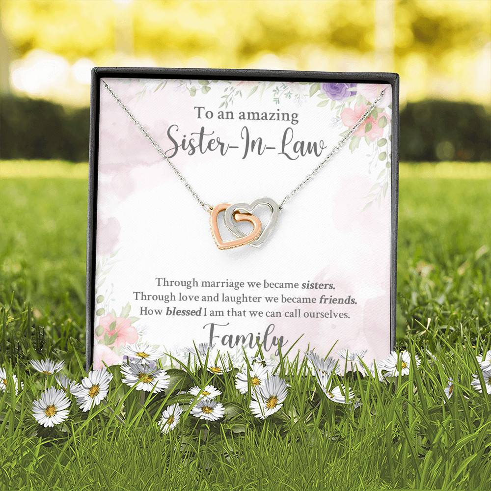 To An Amazing Sister In Law Through Marriage We Became Sisters Interlocking Hearts Pendant Necklace