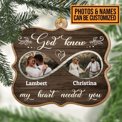 Alternative view of God Knew My Heart Needed You Personalized Photo Couple Name Decorative Custom Shaped Wooden Christmas Ornament