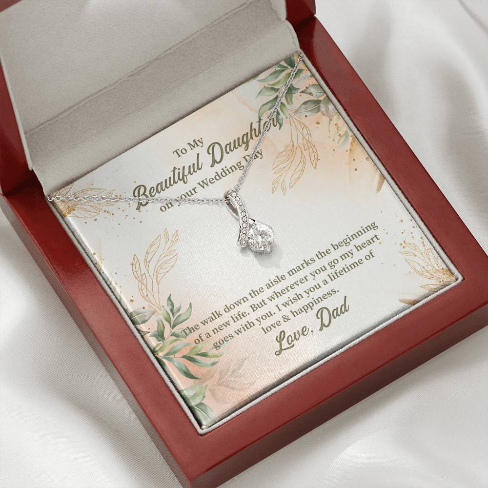 From Dad To My Beautiful Daughter On Your Wedding Day The Walk Down Alluring Beauty Necklace
