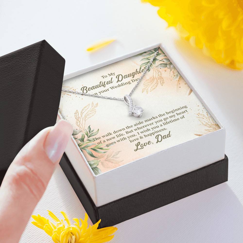 From Dad To My Beautiful Daughter On Your Wedding Day The Walk Down Alluring Beauty Necklace