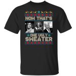 1Th UU TIEN. That's One Ugly Sweater (5) tee 1, Black, Unisex T-Shirt