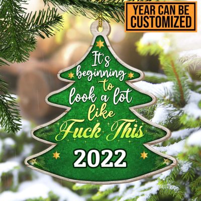 Alternative view of Personalized It's Beginning to Look a Lot Like Fuck This Decorative Custom Shaped Wooden Christmas Ornament