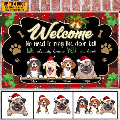 Alternative view of Custom Dog Breeds Welcome No Need To Ring The Door Bell We Already Know You Are Here Outdoor House Doormat