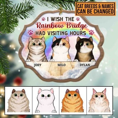 Alternative view of Personalized Cat Breeds I Wish The Rainbow Bridge Had Visiting Hours Custom Shaped Wooden Christmas Ornament Keepsake