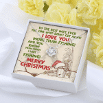 To The Best Wife Ever The One Who Didn't Get Away I Love You More Than Fishing Love Knot Necklace