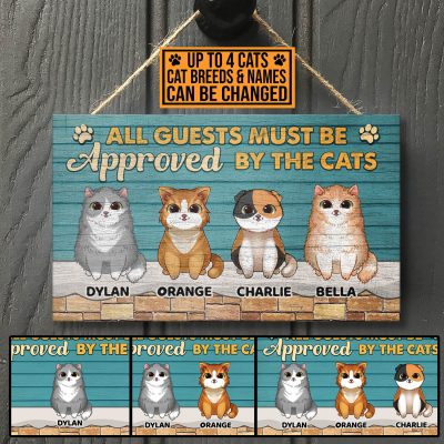 Personalized Cat Breeds All Guests Must Be Approved By The Cats Wooden Door Sign - Front Porch Sign Outdoor Decor